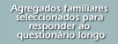 Agregados famillares selecclonados para responder ao question&#225;rio longo